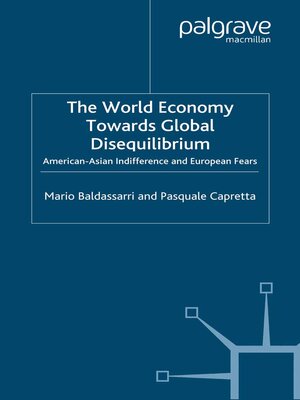 cover image of The World Economy Towards Global Disequilibrium